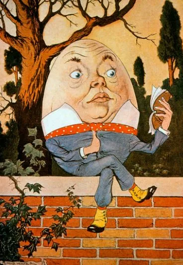 people are losing their minds after realizing humpty dumpty is not an egg 3296