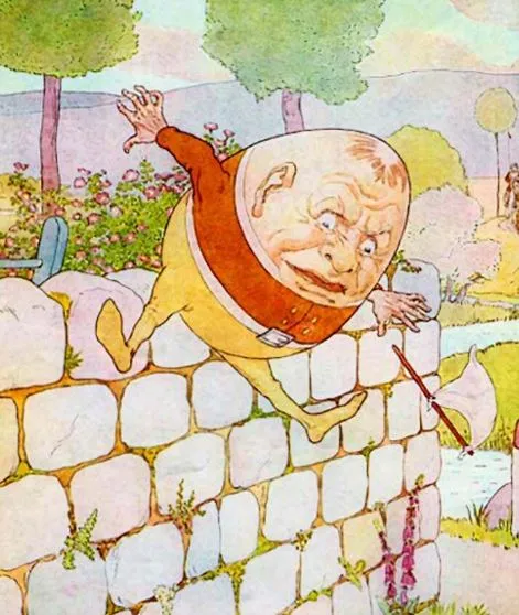 people are losing their minds after realizing humpty dumpty is not an egg 3294